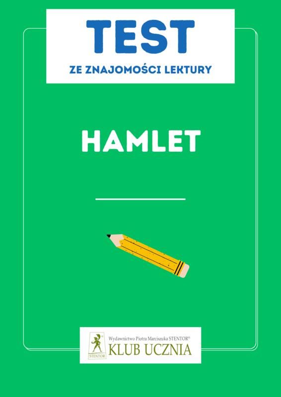 Hamlet Test ze znajomości lektury